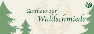 Gasthaus zur Waldschmiede Kirchenlamitz